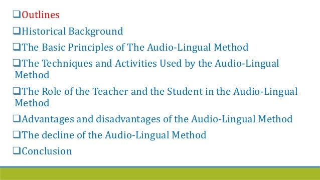role of student in audio lingual method direct method advantages and disadvantages
